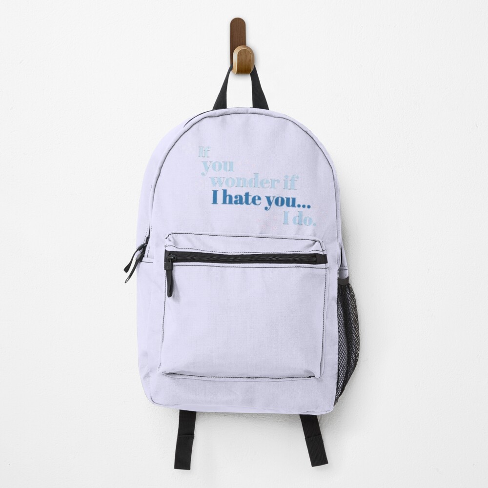 Sza If You Wonder If I Hate You Backpack