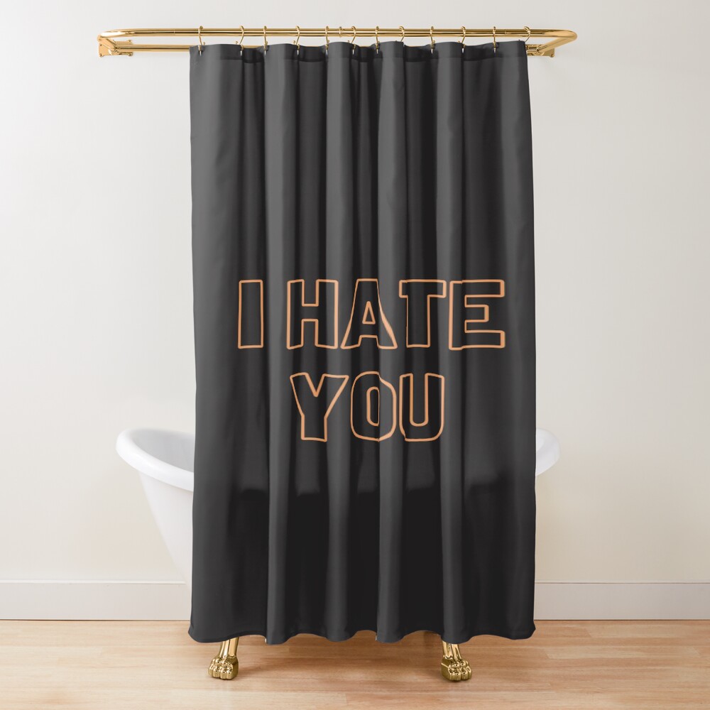 Sza I Hate You Lyric Design Shower Curtain